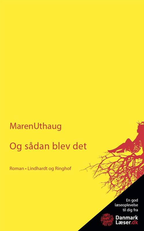 Maren Uthaug - Og sådan blev det
